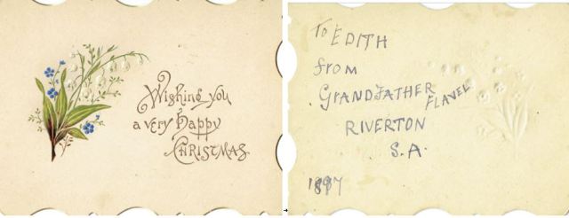 Figure 4: To Edith from Grandfather [Flavel], Riverton, SA, 1897 [To Edith Margaret Solly from Thomas Flavel (1823-1911)]